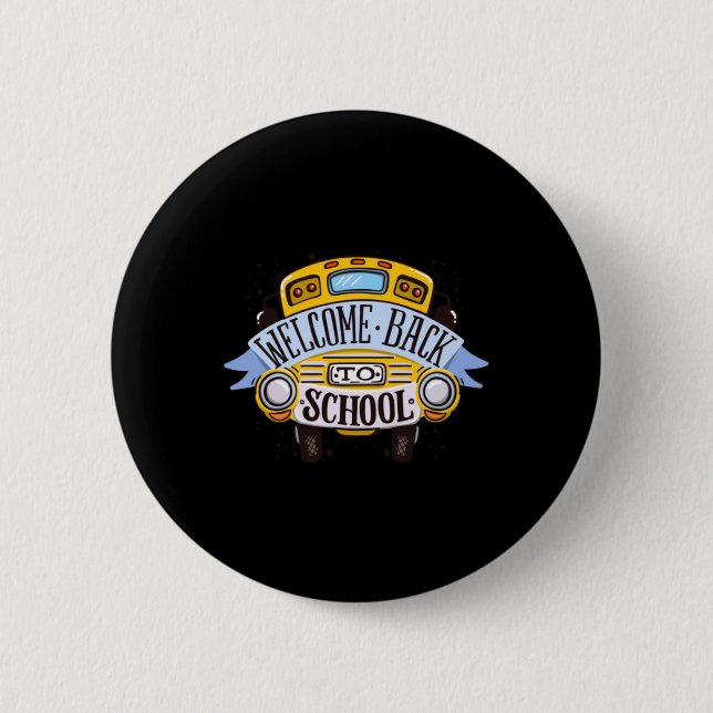 Welcome Back To School Button (Front)