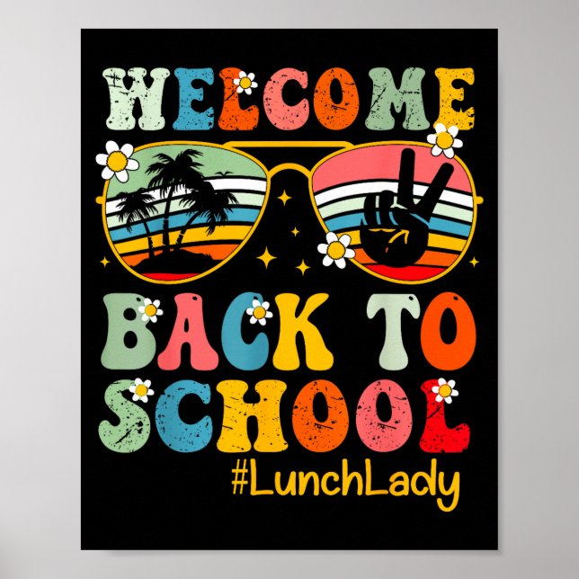 Welcome Back To School Cafeteria Worker Lunch Lady Poster (Front)