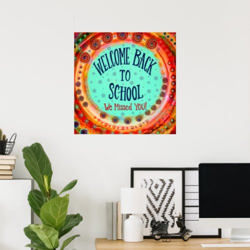 Welcome Back to School Colorful Classroom Poster