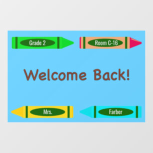 Welcome Back to School Crayons Custom Poster Wall Decal