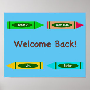 Welcome Back to School Crayons Customizable Poster