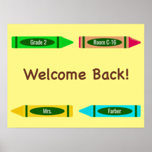 Welcome Back to School Custom Colors Crayon Poster