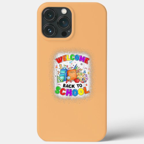 Welcome Back To School Cute Teacher Students iPhone 13 Pro Max Case
