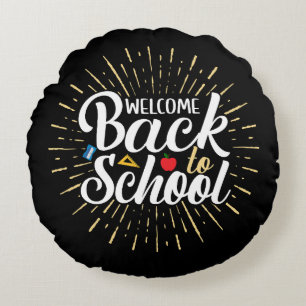 Welcome Back To School First Day Of School Round Pillow