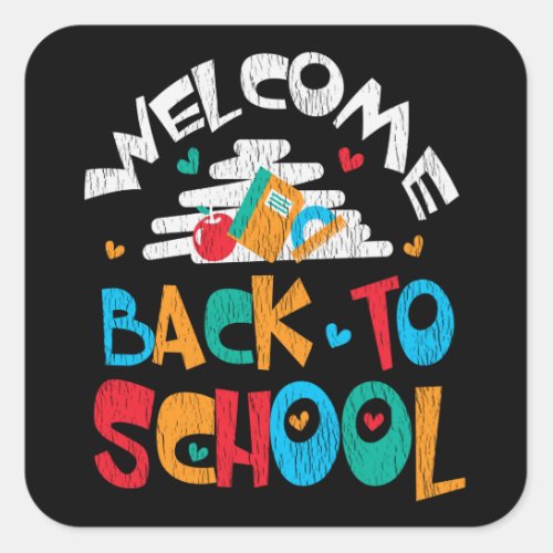 Welcome Back To School First Day of School Student Square Sticker