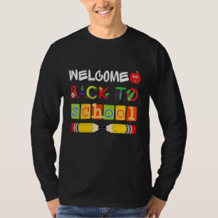 Welcome Back To School First Day Of School Student T-Shirt
