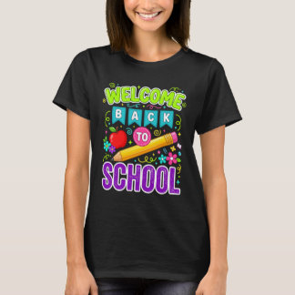 Welcome Back To School First Day Of School T-Shirt