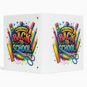 Welcome Back To School First Day of School Teacher 3 Ring Binder