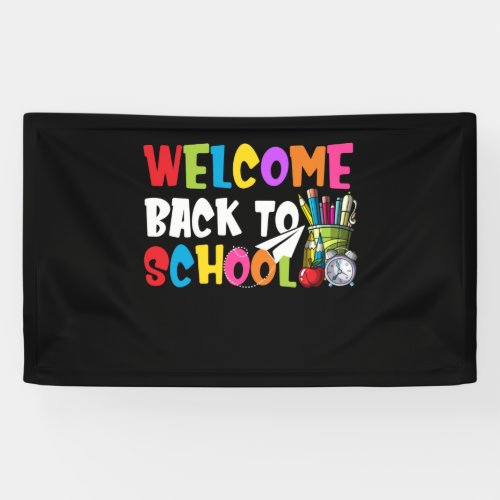 Welcome Back To School First Day of School Teacher Banner