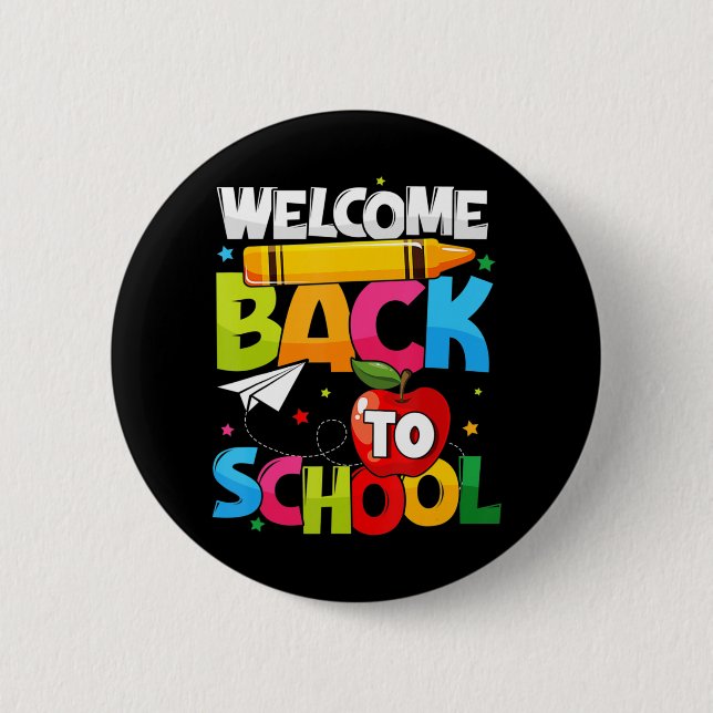 Welcome Back To School First Day of School Teacher Button (Front)