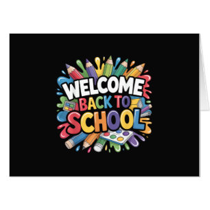 Welcome Back to School First Day of School Teacher Card