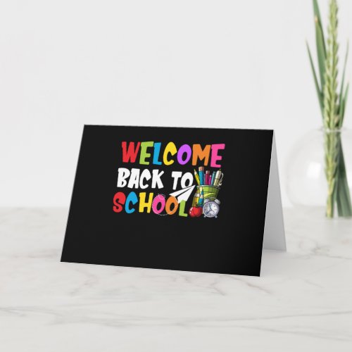 Welcome Back To School First Day of School Teacher Card