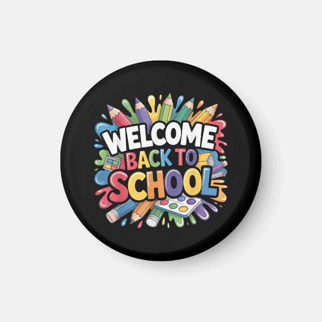 Welcome Back to School First Day of School Teacher Magnet (Front)