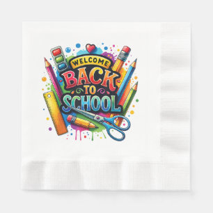 Welcome Back To School First Day of School Teacher Napkins