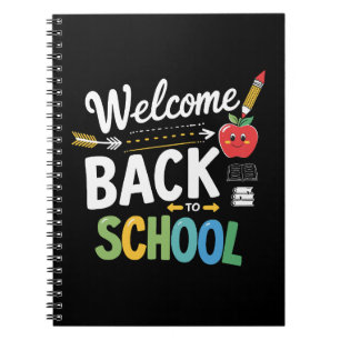 Welcome Back To School First Day of School Teacher Notebook