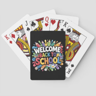 Welcome Back to School First Day of School Teacher Poker Cards