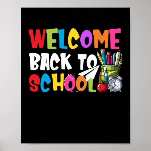 Welcome Back To School First Day of School Teacher Poster