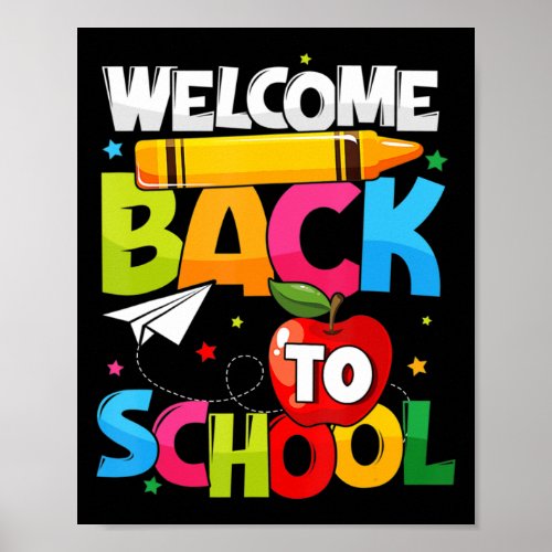 Welcome Back To School First Day of School Teacher Poster