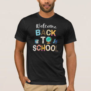 Welcome back to school first day of school teacher T-Shirt