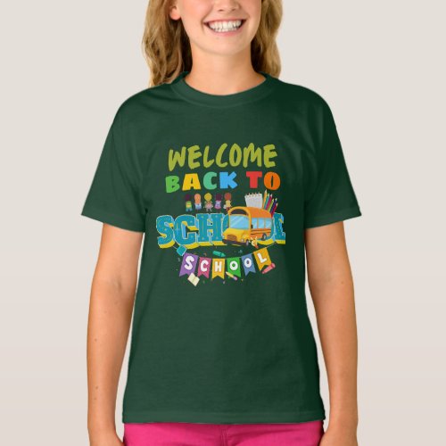 Welcome Back To School First Day Of School Teacher T_Shirt