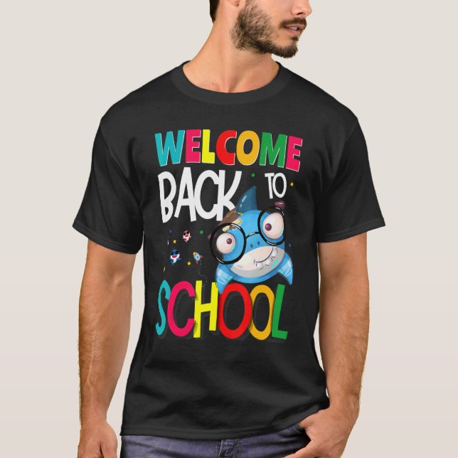 Welcome Back to School First Day of School Teacher T-Shirt (Front)