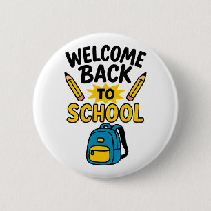 Welcome Back to School Fun Backpack Pencil Button