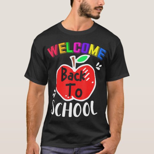 Welcome Back To School Funny Teachers Students T_Shirt