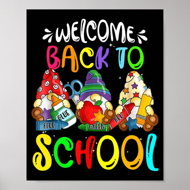 Welcome Back To School Gnomes Fun Teachers Student Poster (Front)