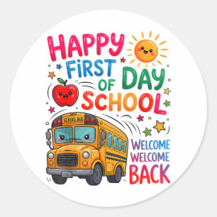 Welcome Back To School Happy First Day  Classic Round Sticker