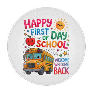 Welcome Back To School Happy First Day Cutting Board