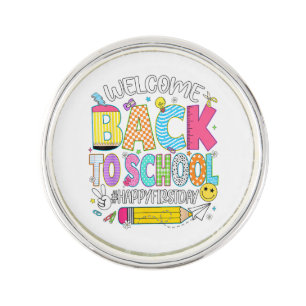 Welcome Back to School Happy First Day of School T Lapel Pin