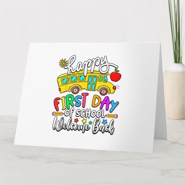 Welcome Back To School Happy First Day Teacher Bus Card (Front)