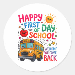 Welcome Back To School Happy First Day Teacher Bus Classic Round Sticker
