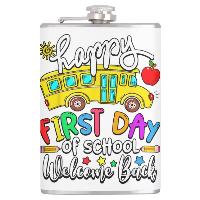 Welcome Back To School Happy First Day Teacher Bus Flask (Front)