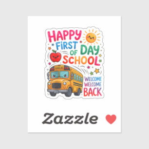 Welcome Back To School Happy First Day Teacher Bus Sticker