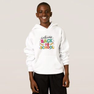 Welcome Back to school Hoodie