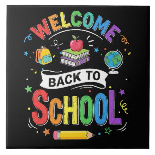 Welcome Back to School Kids Teacher First Day Ceramic Tile