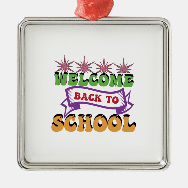 Welcome Back To School Metal Ornament (Front)