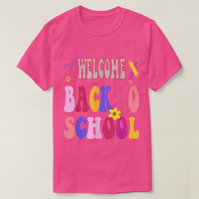 Welcome Back To School Newsletter Meet The Teacher T-Shirt (Design Front)