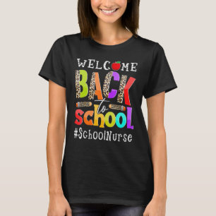 Welcome Back To School Nurse First Day Of School L T-Shirt