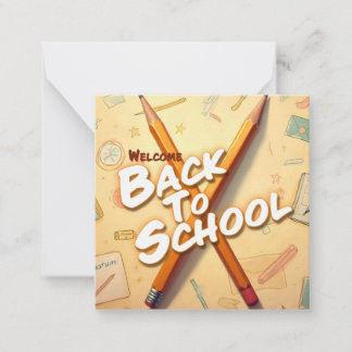 Welcome Back to School – Pencil Art Design Note Card