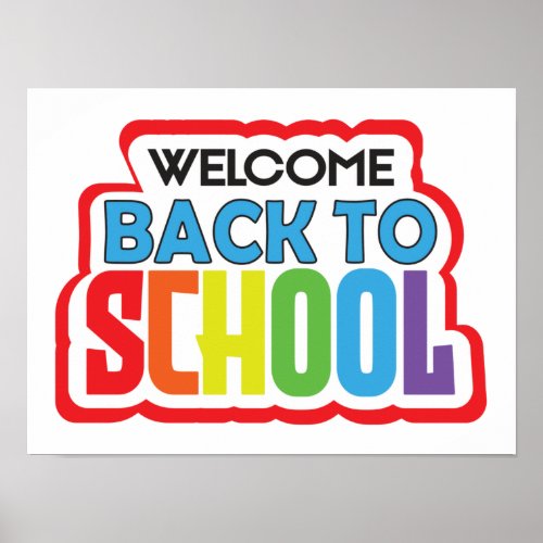 Welcome Back to School   Poster