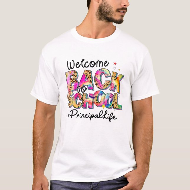 Welcome Back To School Principal Life Leopard Tie T-Shirt (Front)