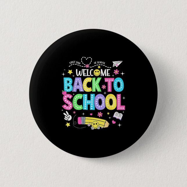 Welcome Back To School Shirts First Day Of School  Button (Front)