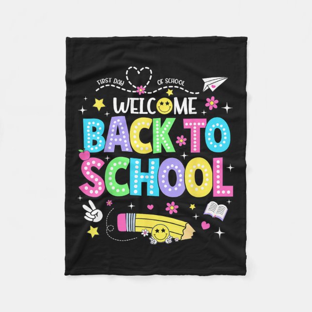 Welcome Back To School Shirts First Day Of School  Fleece Blanket (Front)