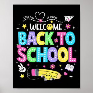 Welcome Back To School Shirts First Day Of School  Poster