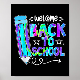 Welcome Back To School Shirts First Day Of School  Poster