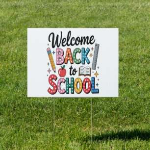Welcome Back To School Sign