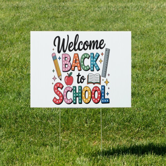 Welcome Back To School Sign (Insitu)