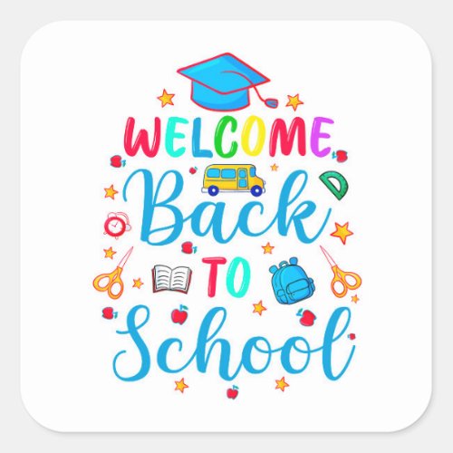 Welcome back to School Square Sticker